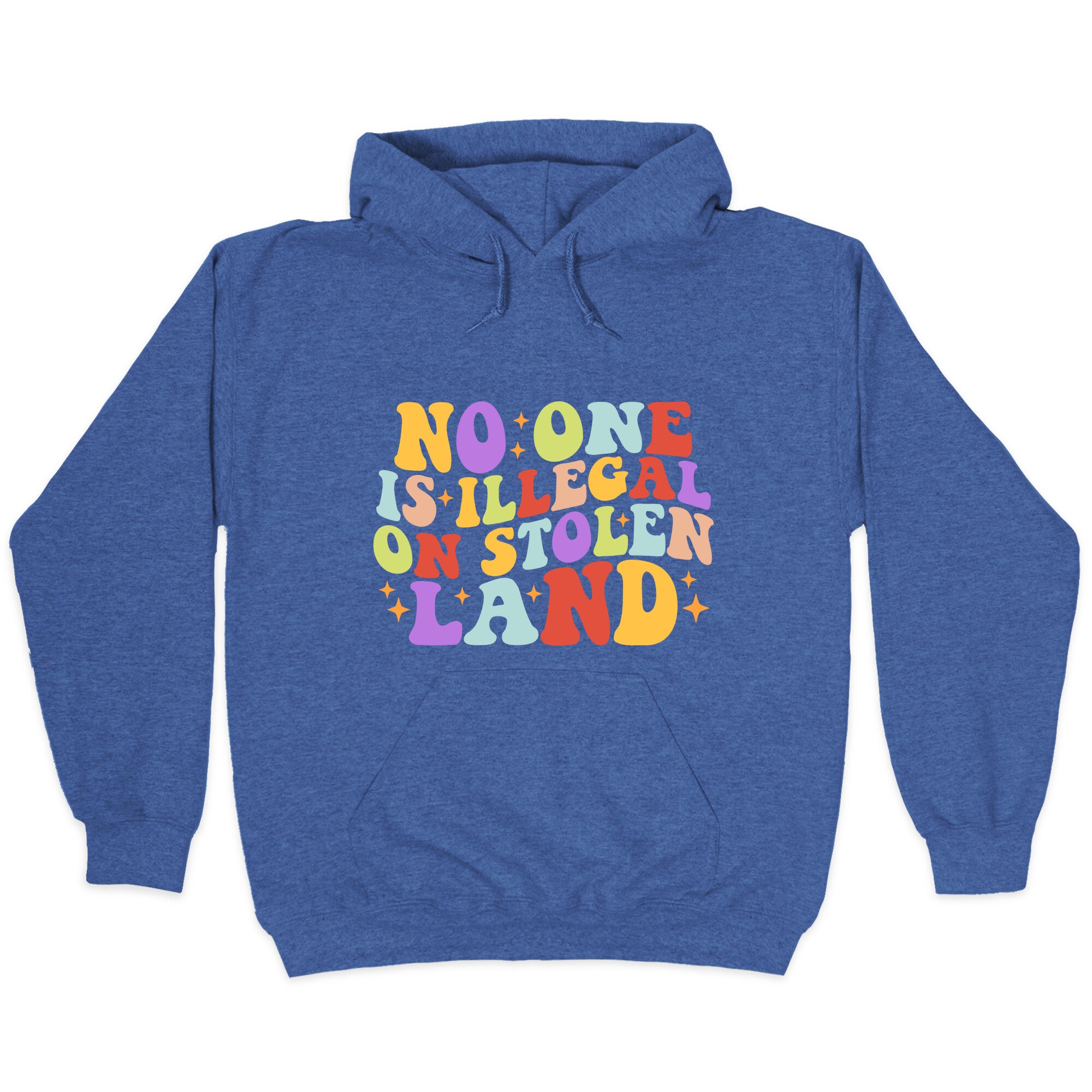 No One Is Illegal On Stolen Land Retro Hoodie