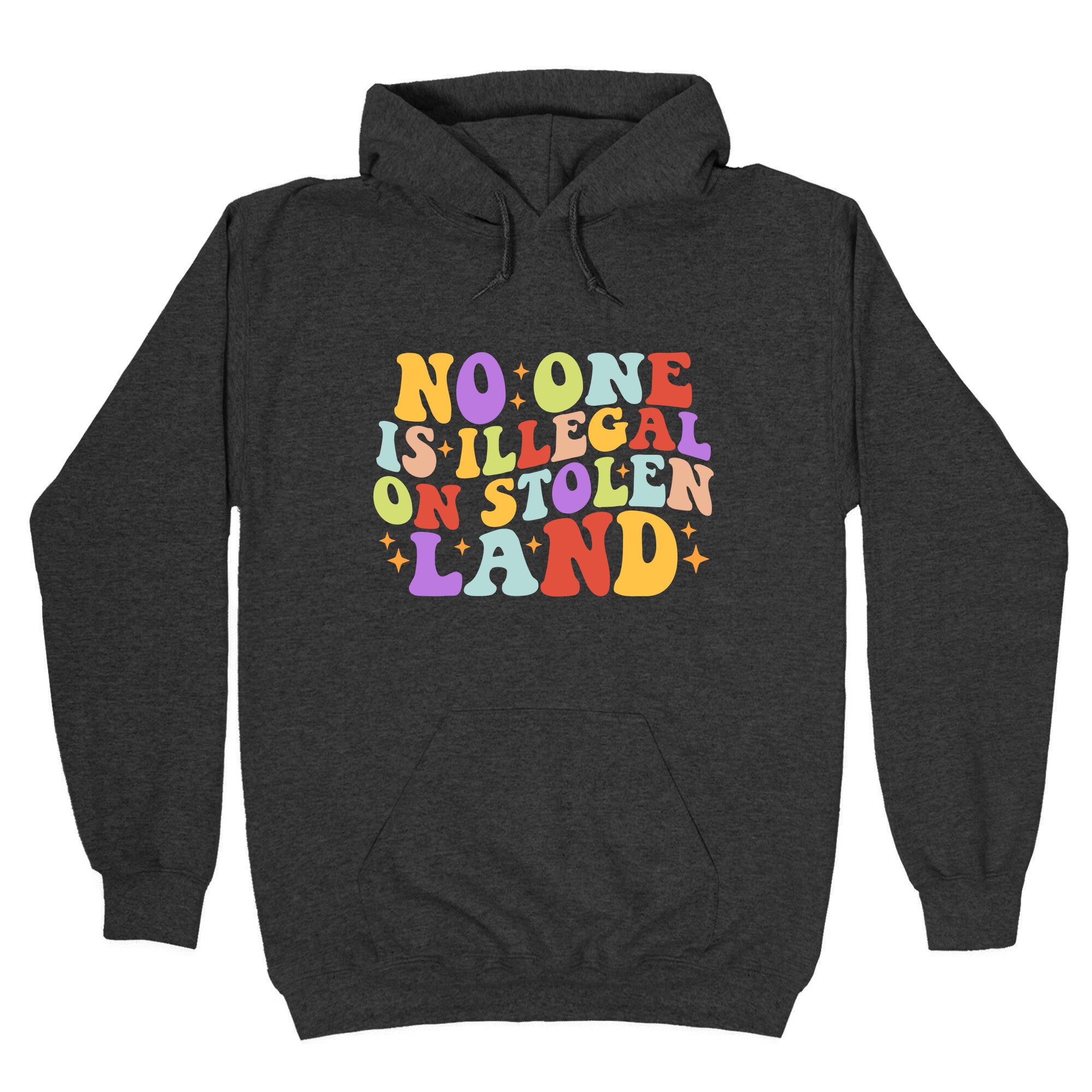 No One Is Illegal On Stolen Land Retro Hoodie