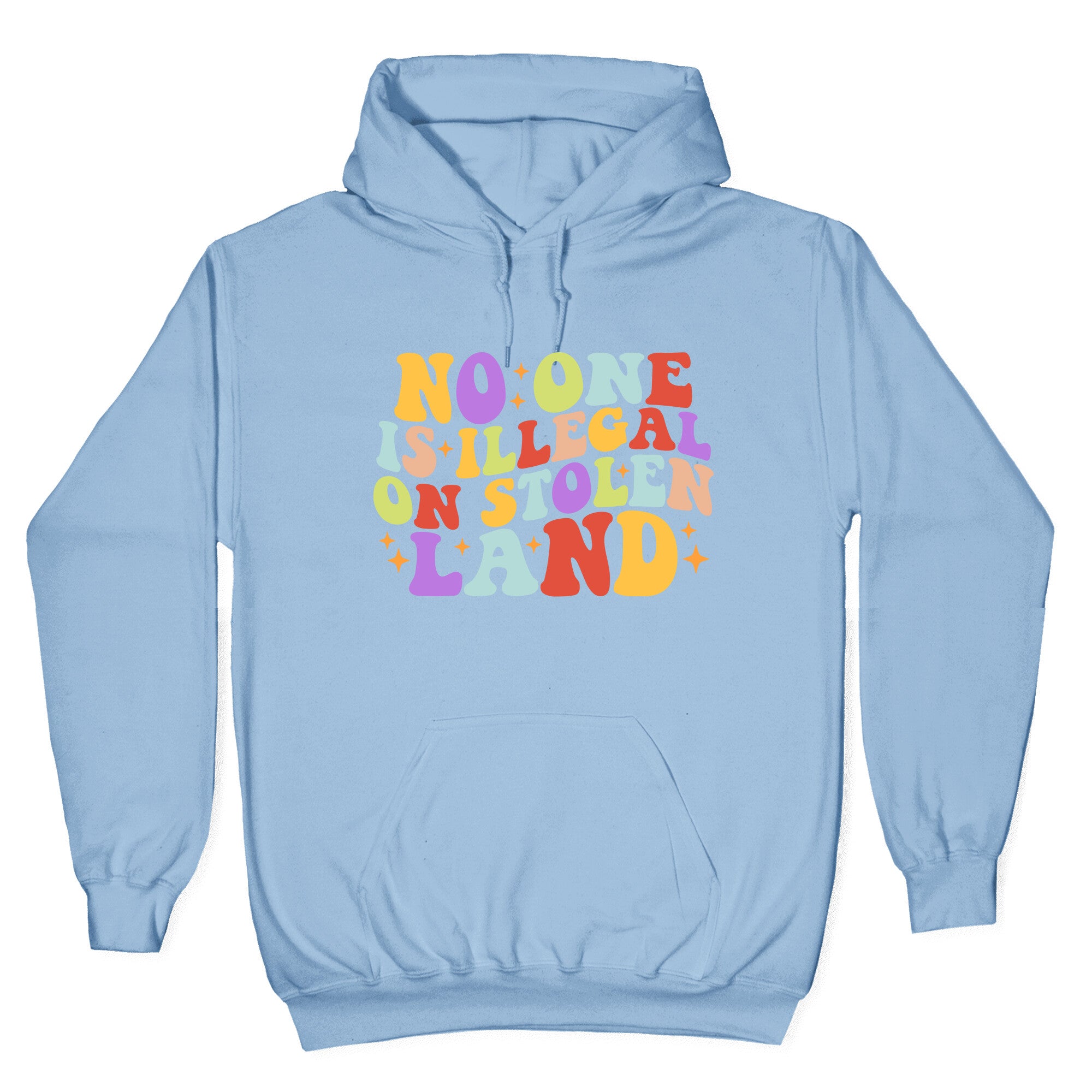 No One Is Illegal On Stolen Land Retro Hoodie