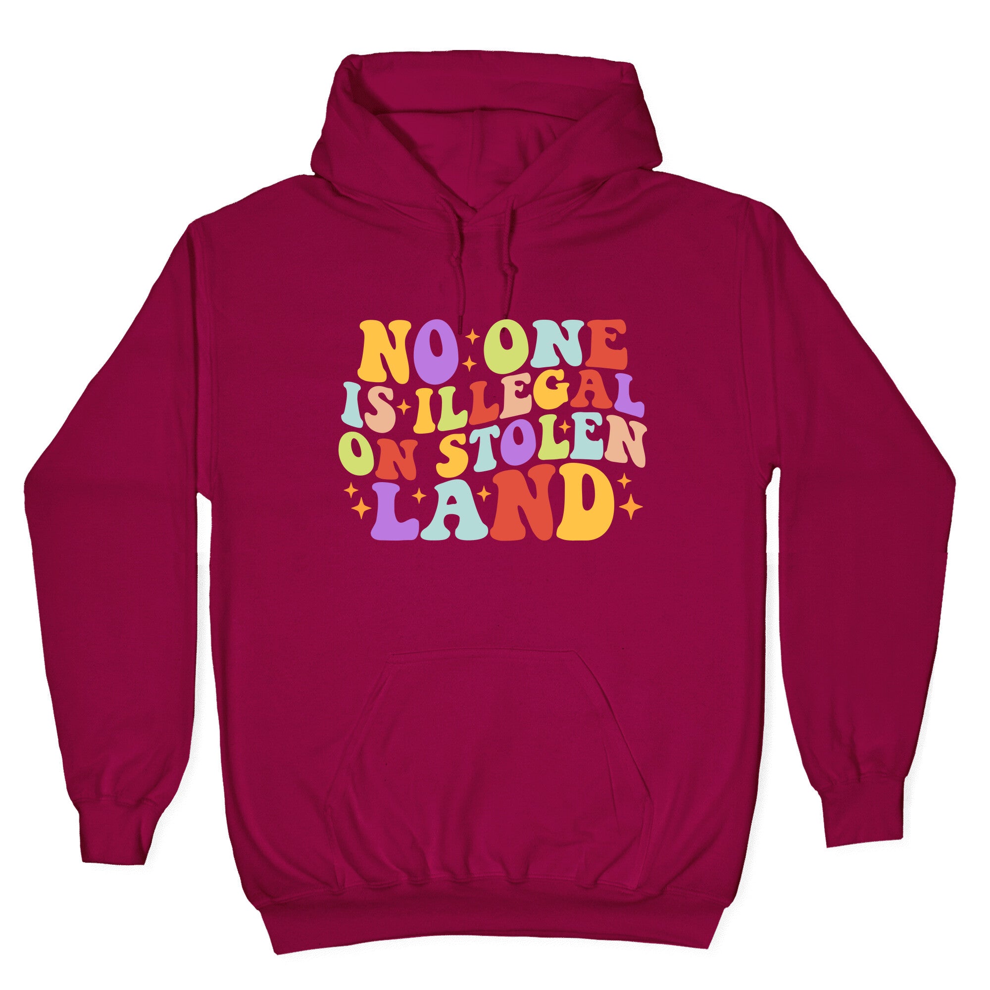 No One Is Illegal On Stolen Land Retro Hoodie