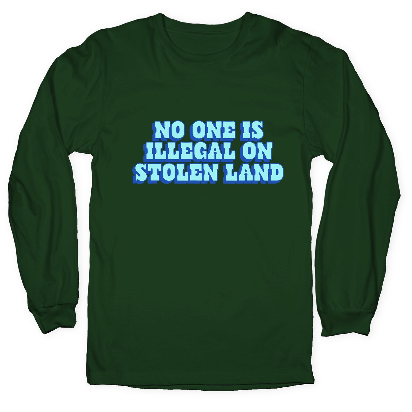 No One Is Illegal Longsleeve Tee