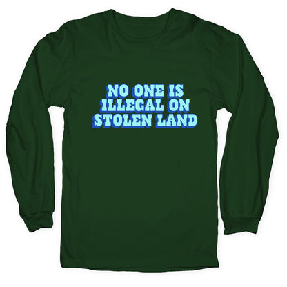 No One Is Illegal Longsleeve Tee