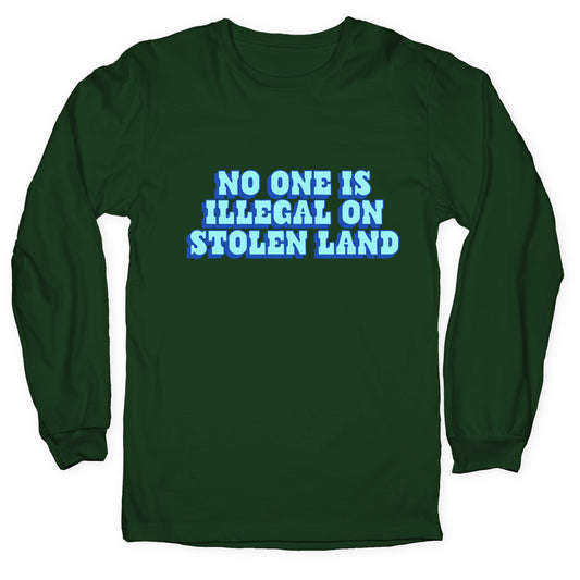 No One Is Illegal Longsleeve Tee