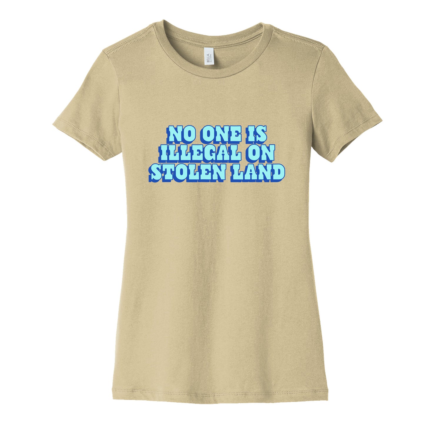 No One Is Illegal Womens Cotton Tee