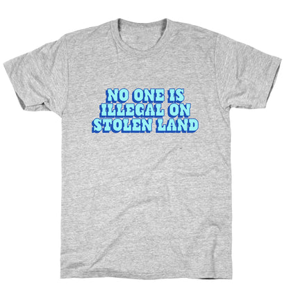No One Is Illegal T-Shirt