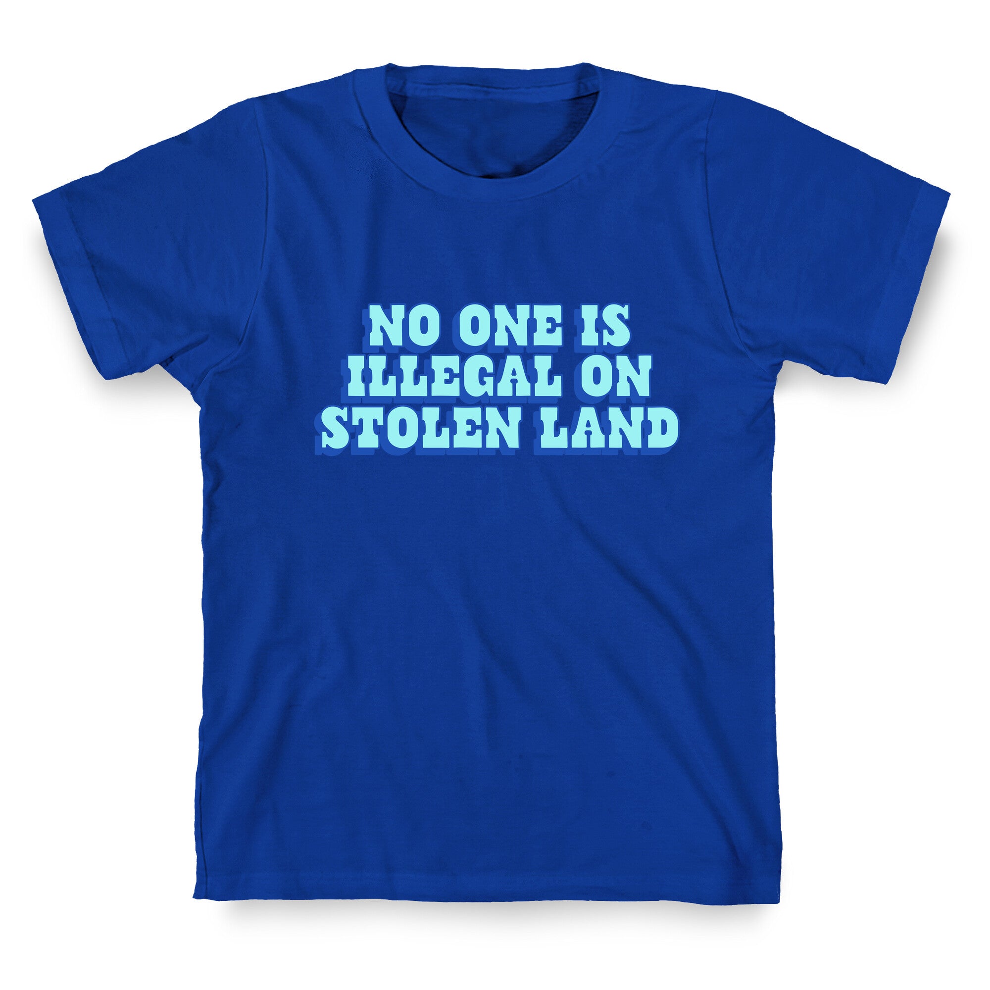 No One Is Illegal T-Shirt