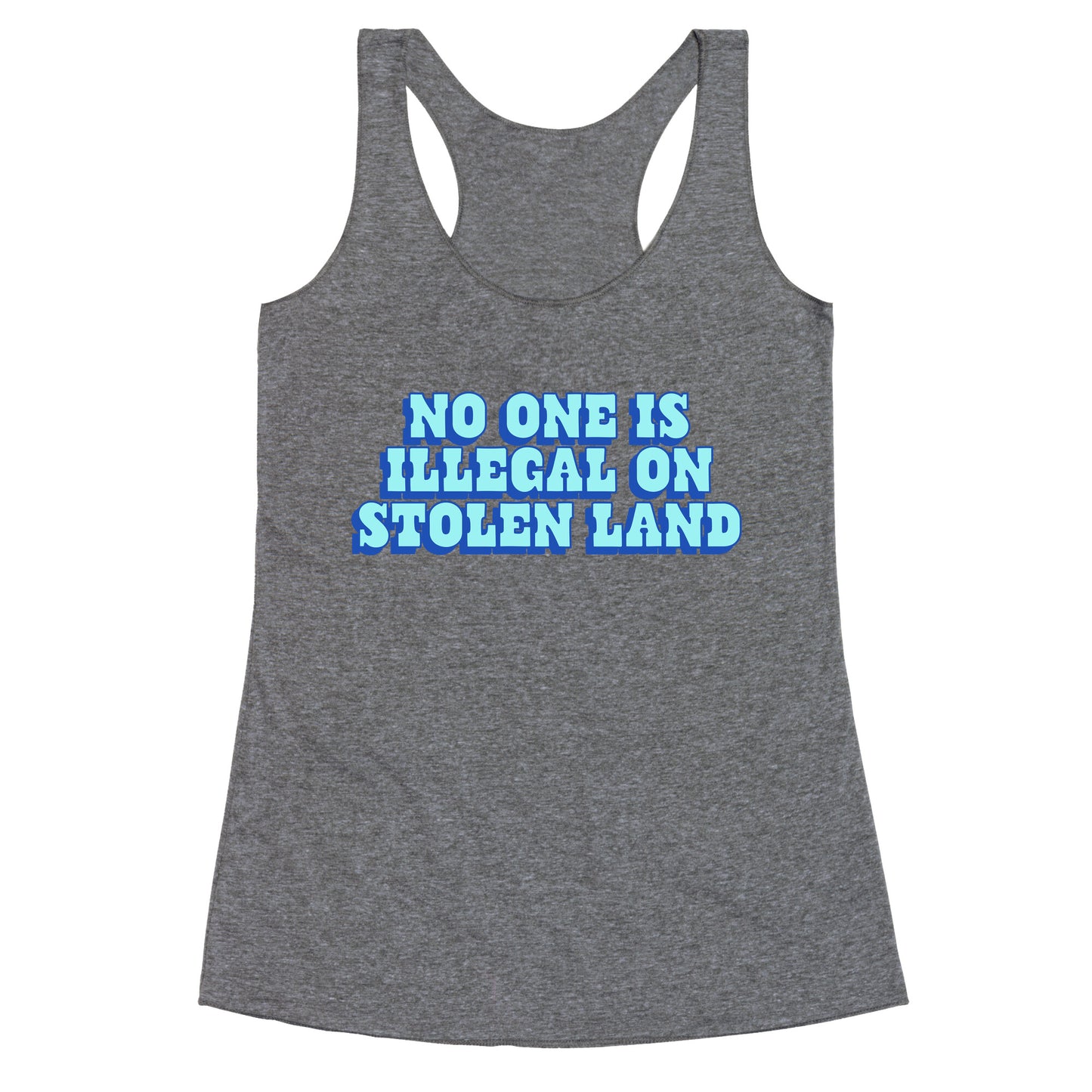 No One Is Illegal Racerback Tank