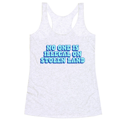 No One Is Illegal Racerback Tank