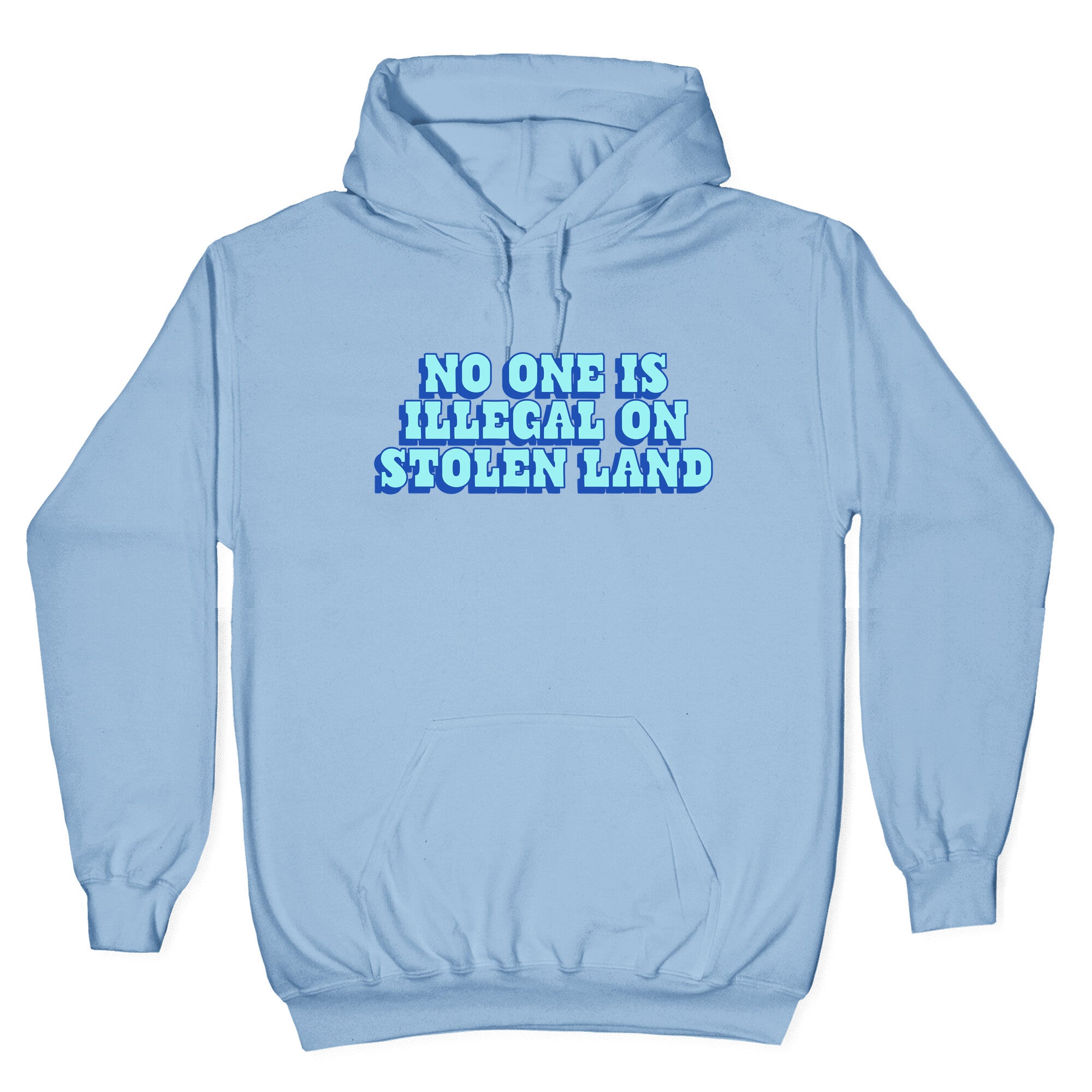 No One Is Illegal Hoodie