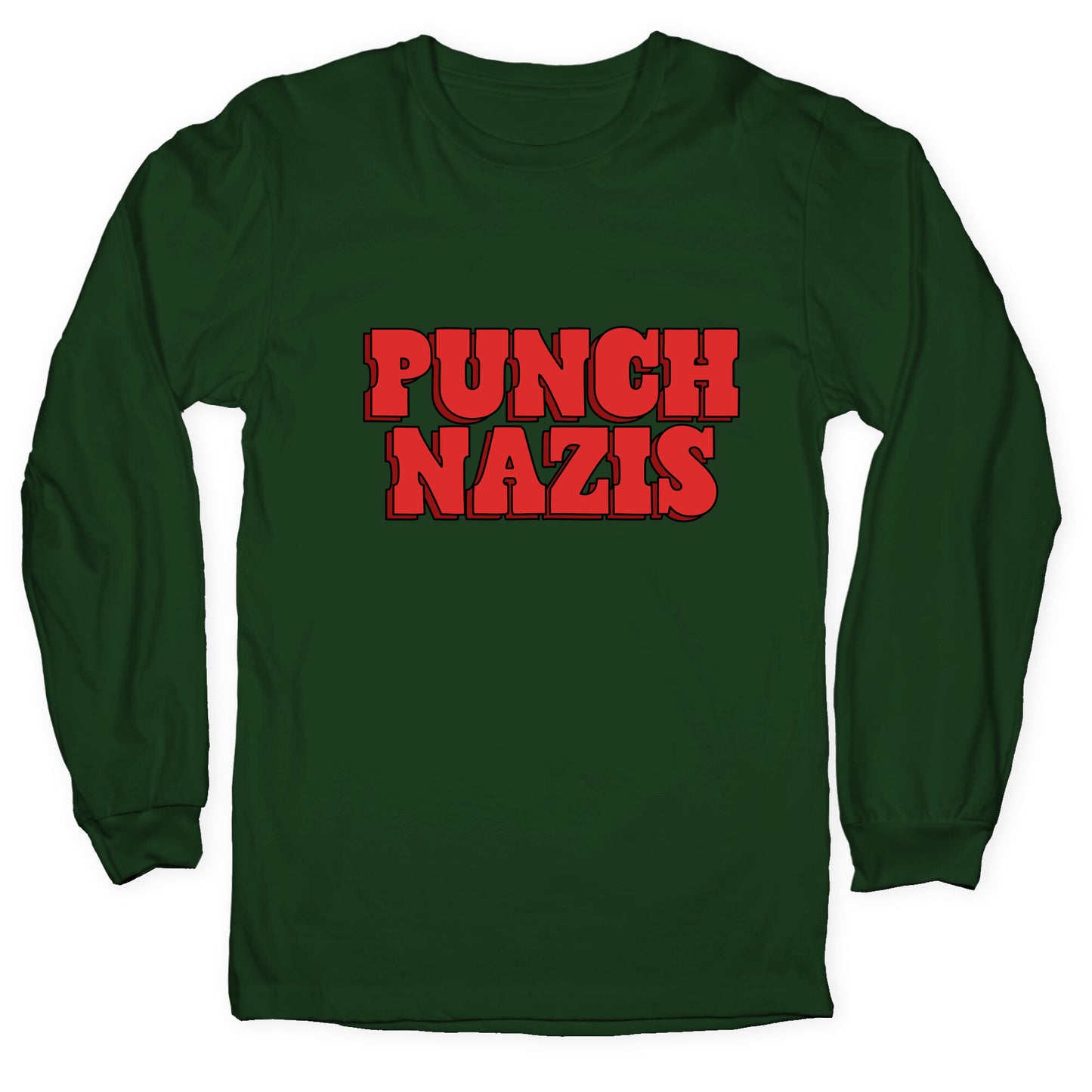 Punch Nazis Red Text Longsleeve Tee