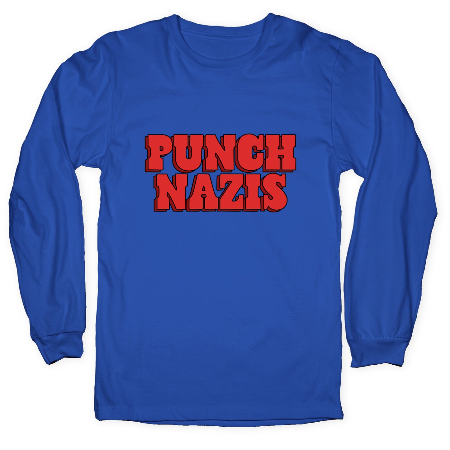 Punch Nazis Red Text Longsleeve Tee