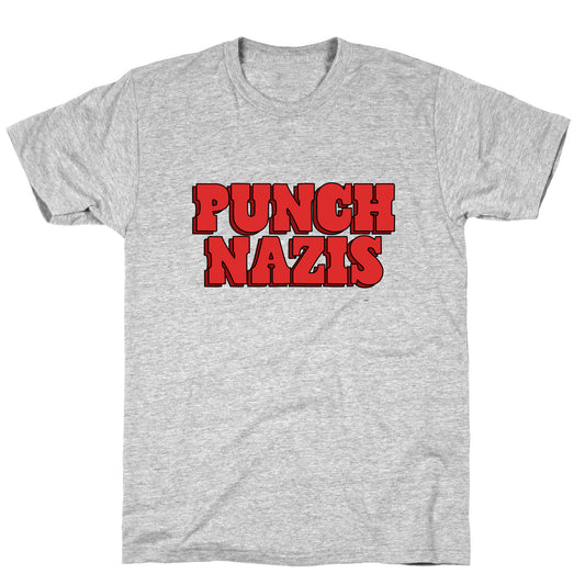 Punch Nazis Red Text T-Shirt