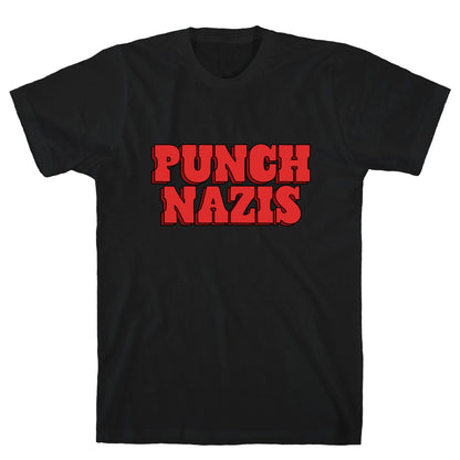 Punch Nazis Red Text T-Shirt