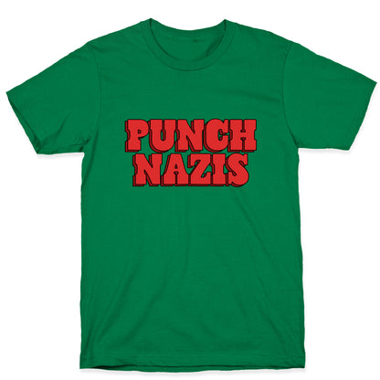 Punch Nazis Red Text T-Shirt