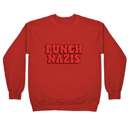 Punch Nazis Red Text Crewneck Sweatshirt