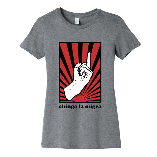 Chinga La Migra Womens Cotton Tee