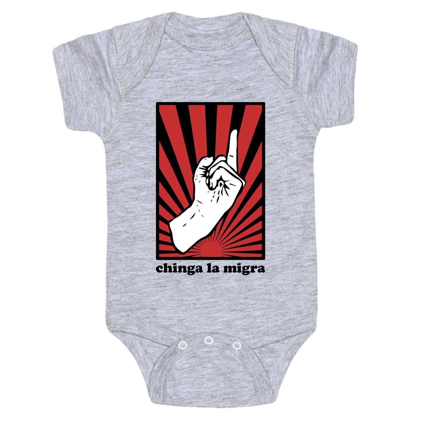 Chinga La Migra Baby One-Piece