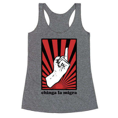 Chinga La Migra Racerback Tank