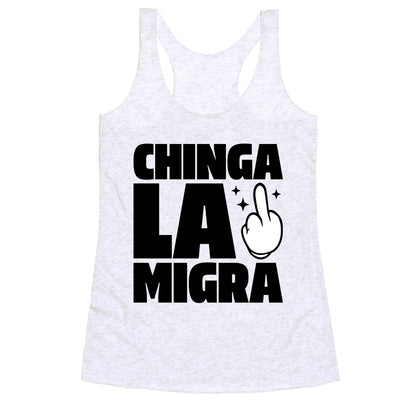 Chinga La Migra Finger Racerback Tank