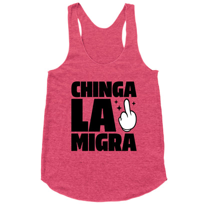 Chinga La Migra Finger Racerback Tank