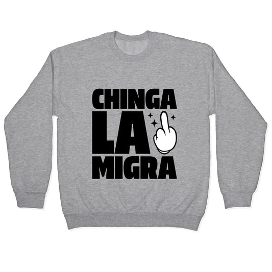 Chinga La Migra Finger Crewneck Sweatshirt