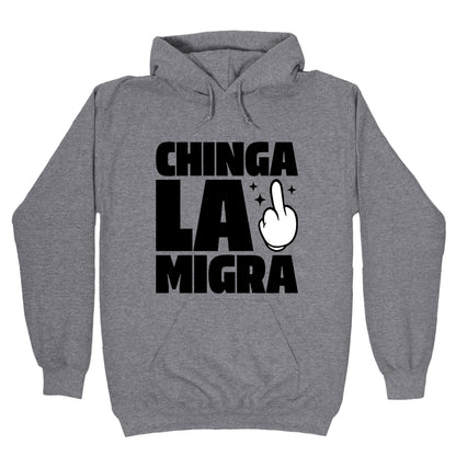 Chinga La Migra Finger Hoodie