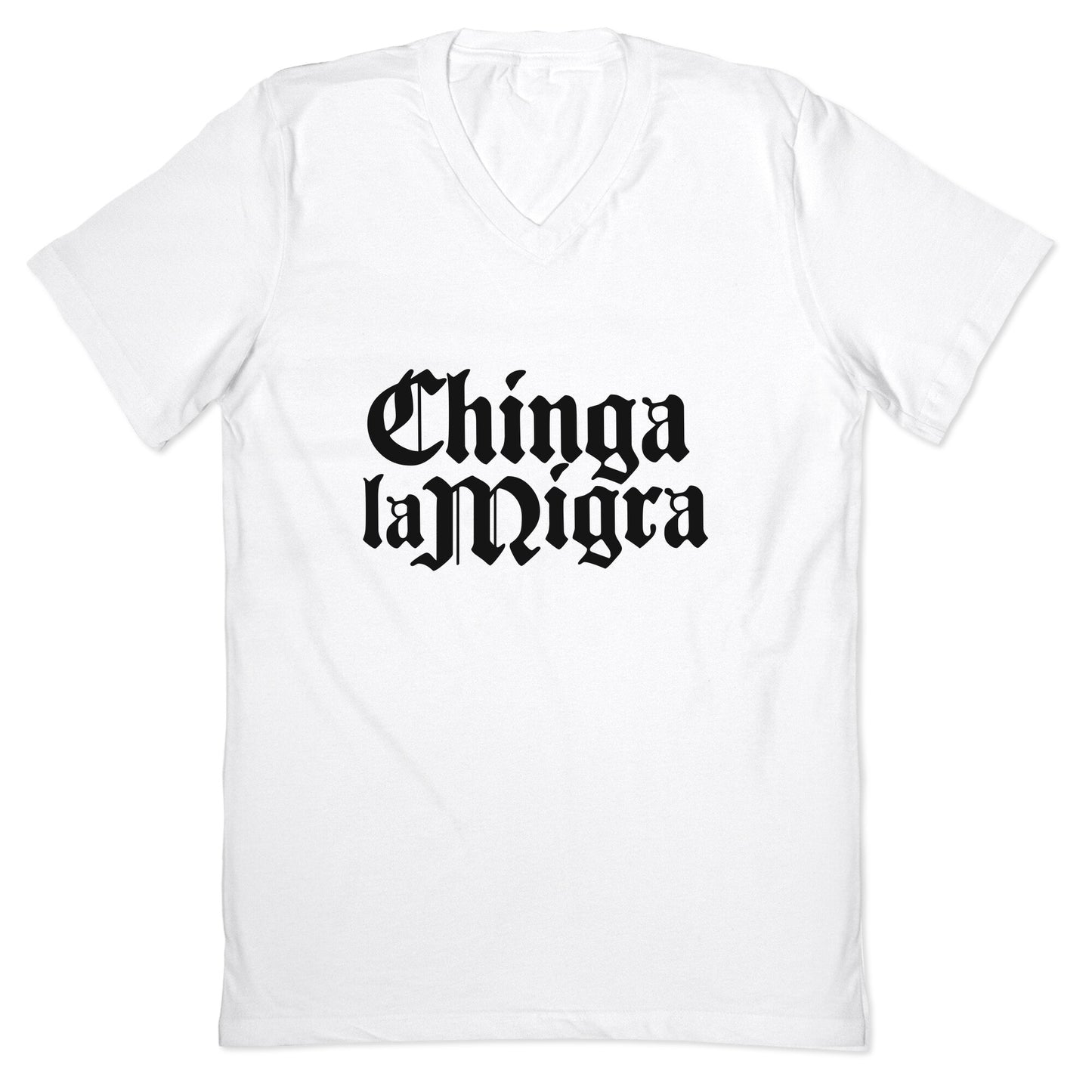 Chinga La Migra Fuck ICE V-Neck