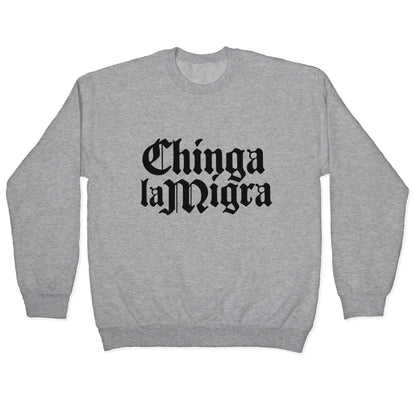Chinga La Migra Fuck ICE Crewneck Sweatshirt