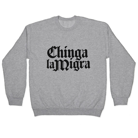 Chinga La Migra Fuck ICE Crewneck Sweatshirt