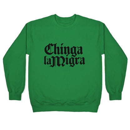 Chinga La Migra Fuck ICE Crewneck Sweatshirt