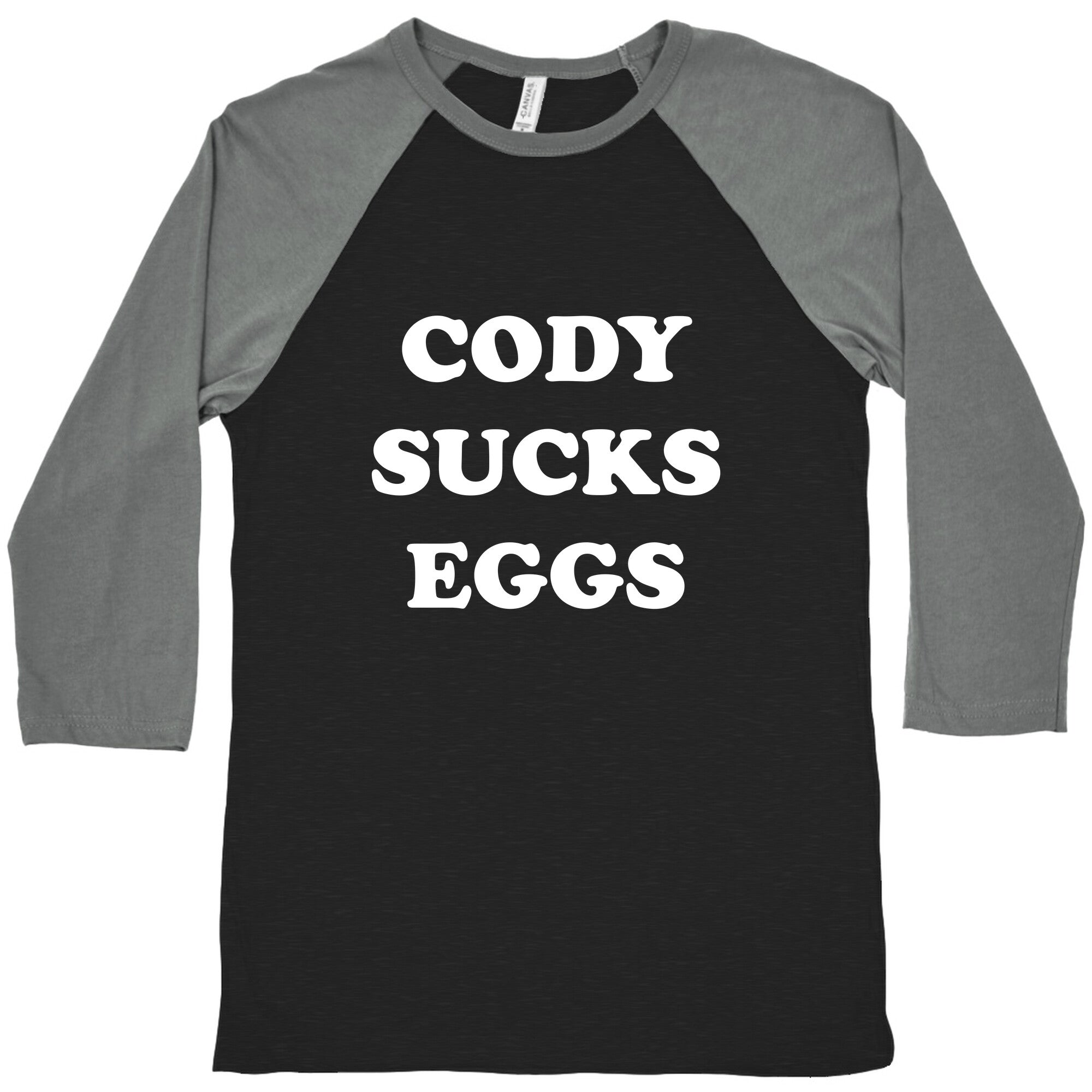 Cody Sucks Eggs Baseball Tee