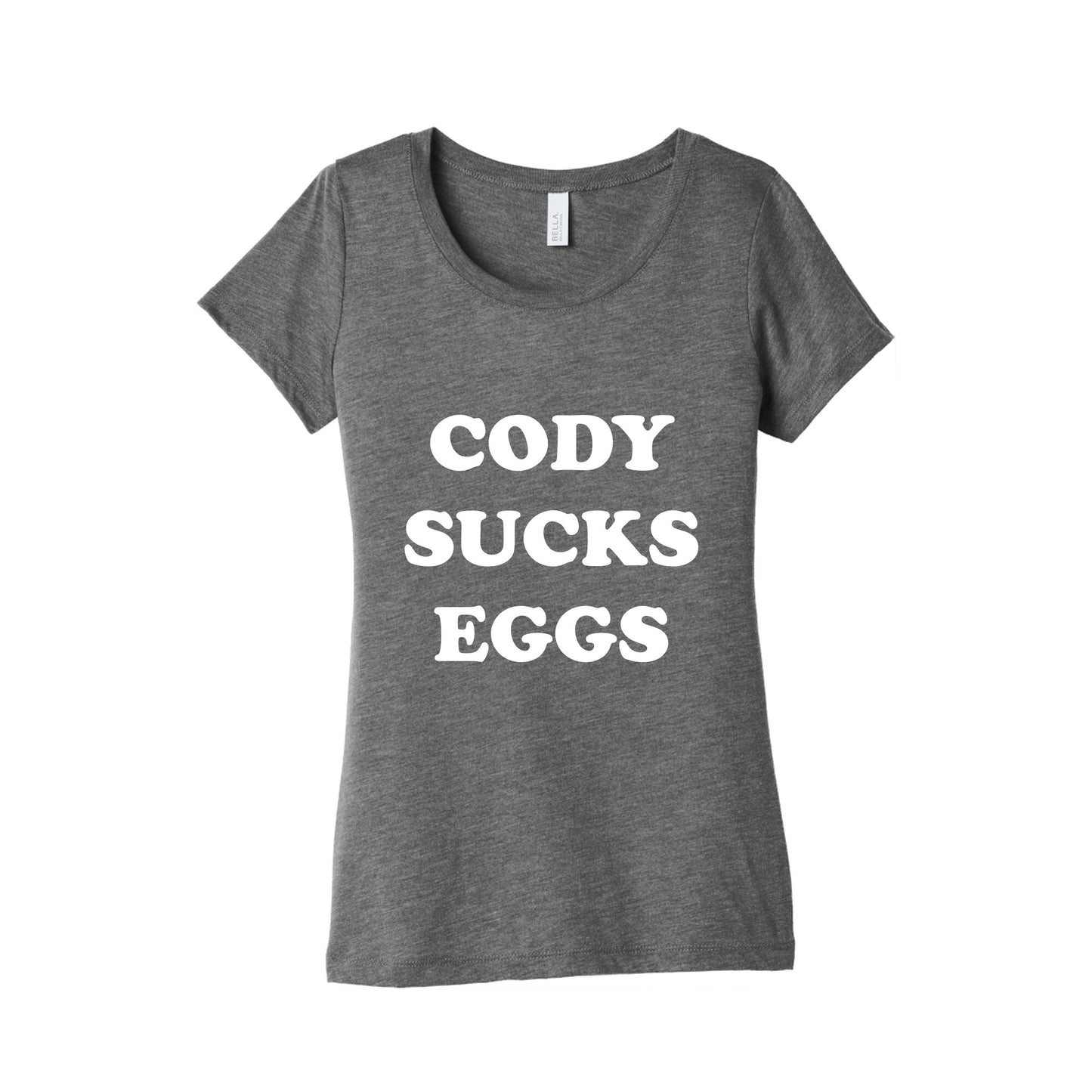 Cody Sucks Eggs Womens Triblend Tee
