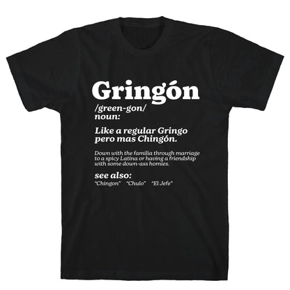 Gringon T-Shirt