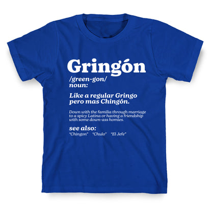 Gringon T-Shirt