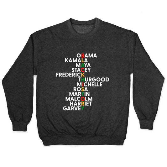 Black History Month Leaders Crewneck Sweatshirt