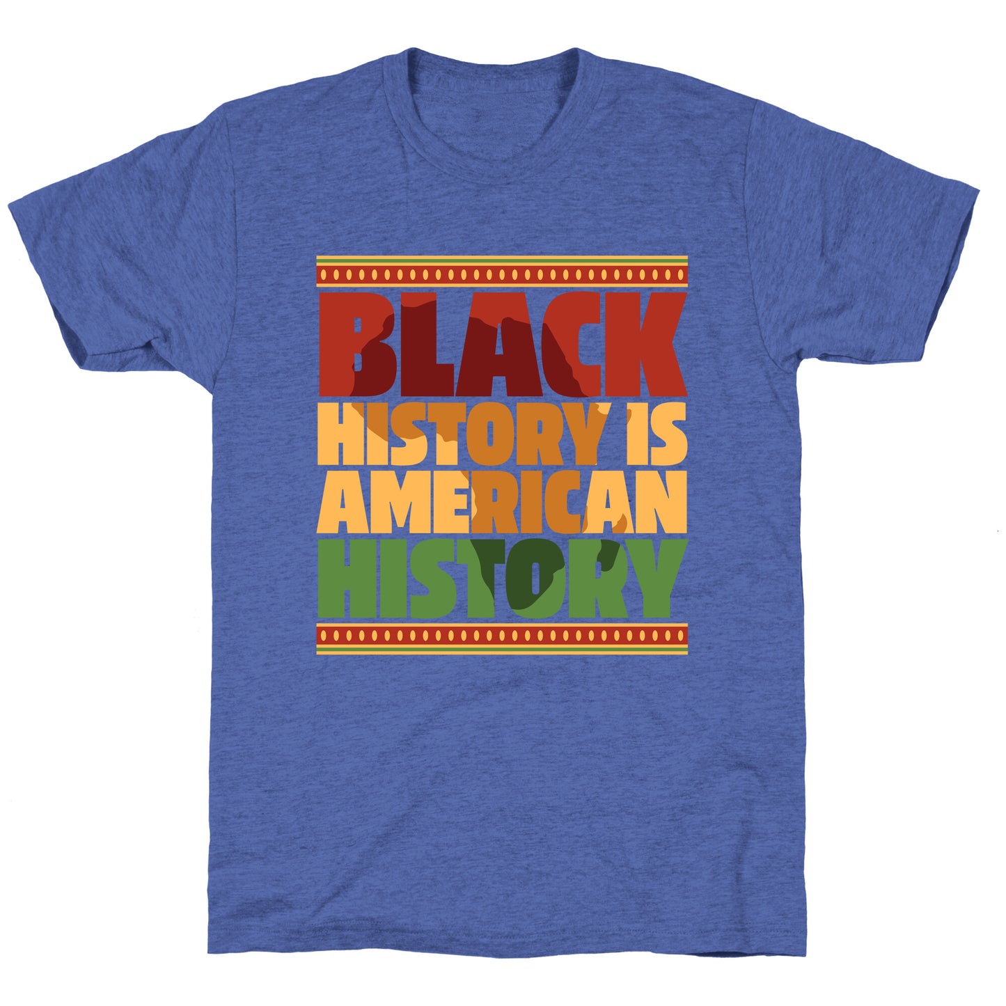 Black History Is American History Unisex Triblend Tee