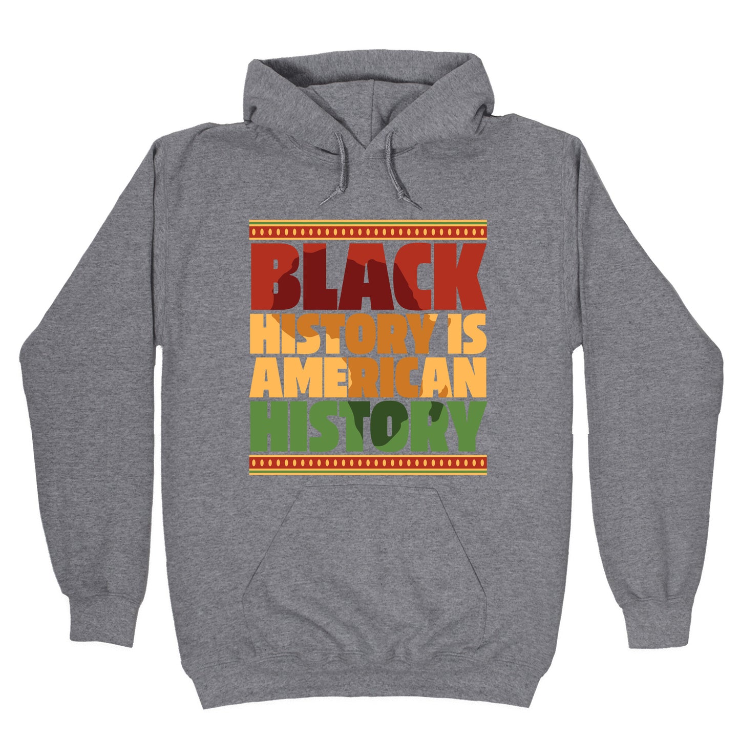 Black History Is American History Hoodie