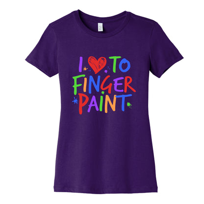 I Love To Finger Paint Couples 1 Womens Cotton Tee