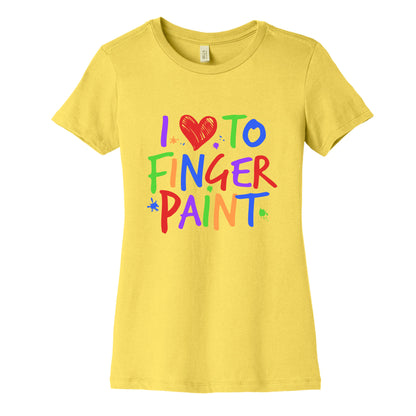 I Love To Finger Paint Couples 1 Womens Cotton Tee