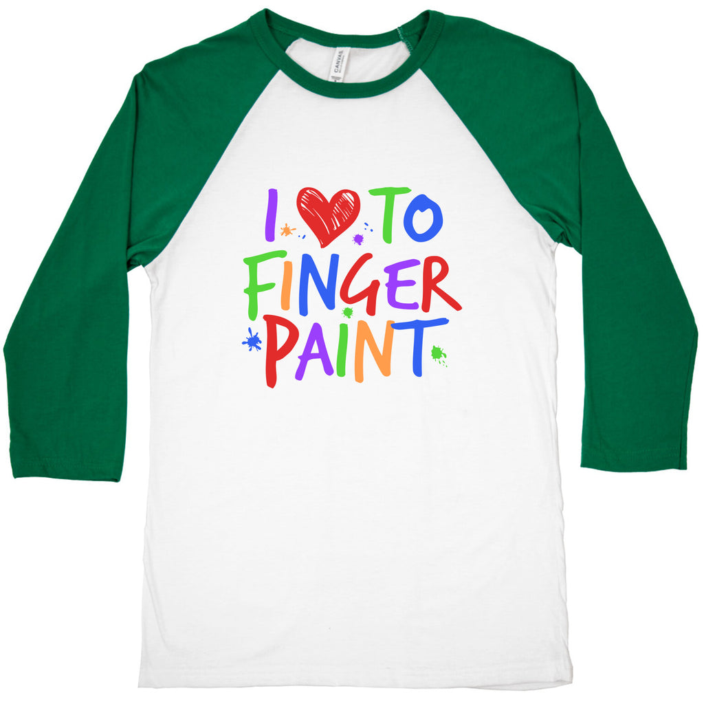 I Love To Finger Paint Couples 1 Baseball Tee
