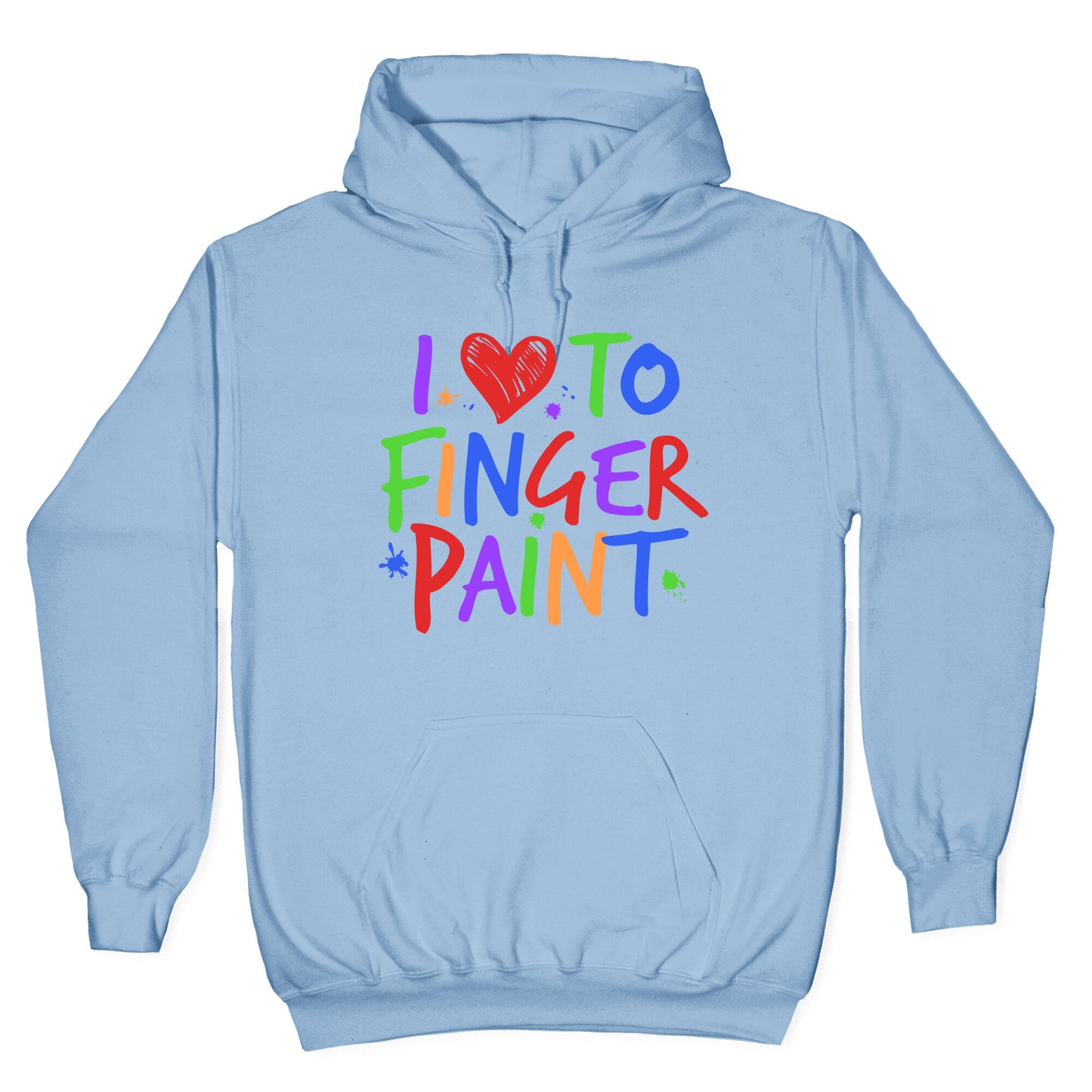 I Love To Finger Paint Couples 1 Hoodie