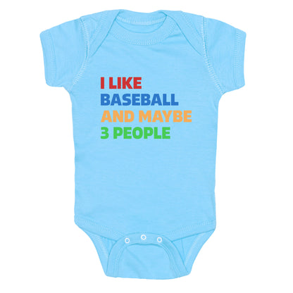 I Like Baseball and Maybe 3 People Baby One-Piece
