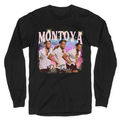 Montoya Por Favor Longsleeve Tee