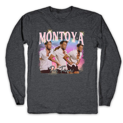 Montoya Por Favor Longsleeve Tee