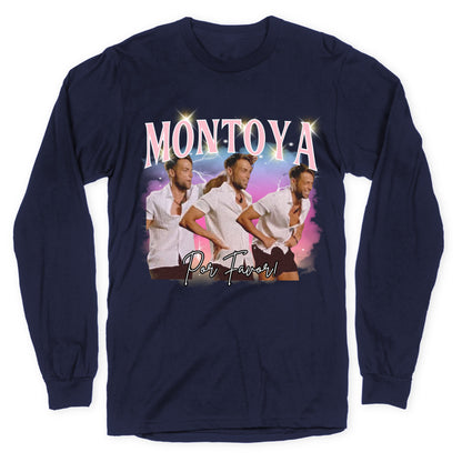 Montoya Por Favor Longsleeve Tee