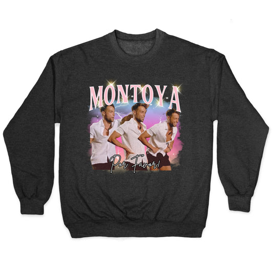 Montoya Por Favor Crewneck Sweatshirt