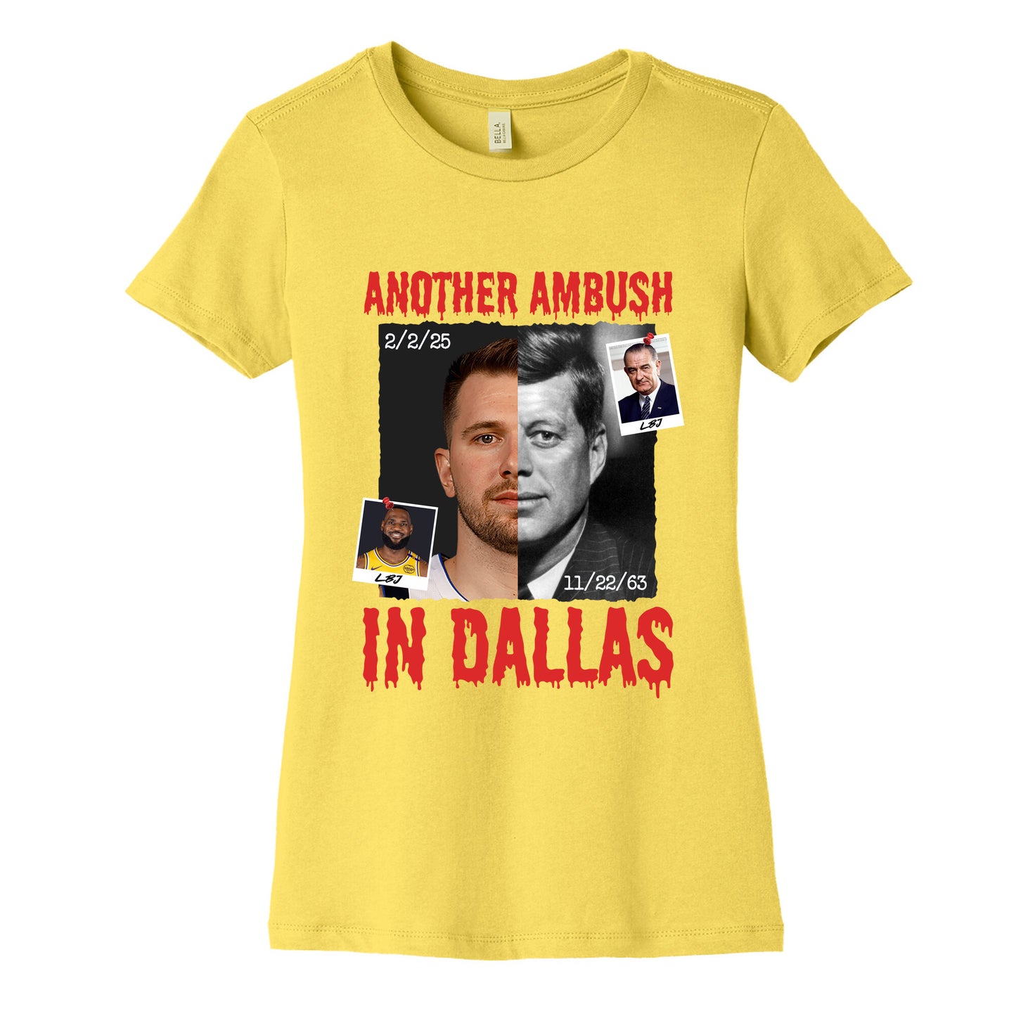 Another Ambush in Dallas Luka Lakers Womens Cotton Tee