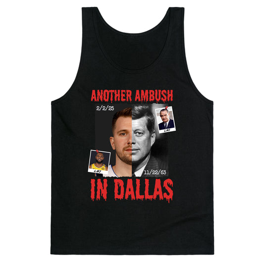 Another Ambush in Dallas Luka Lakers Tank Top