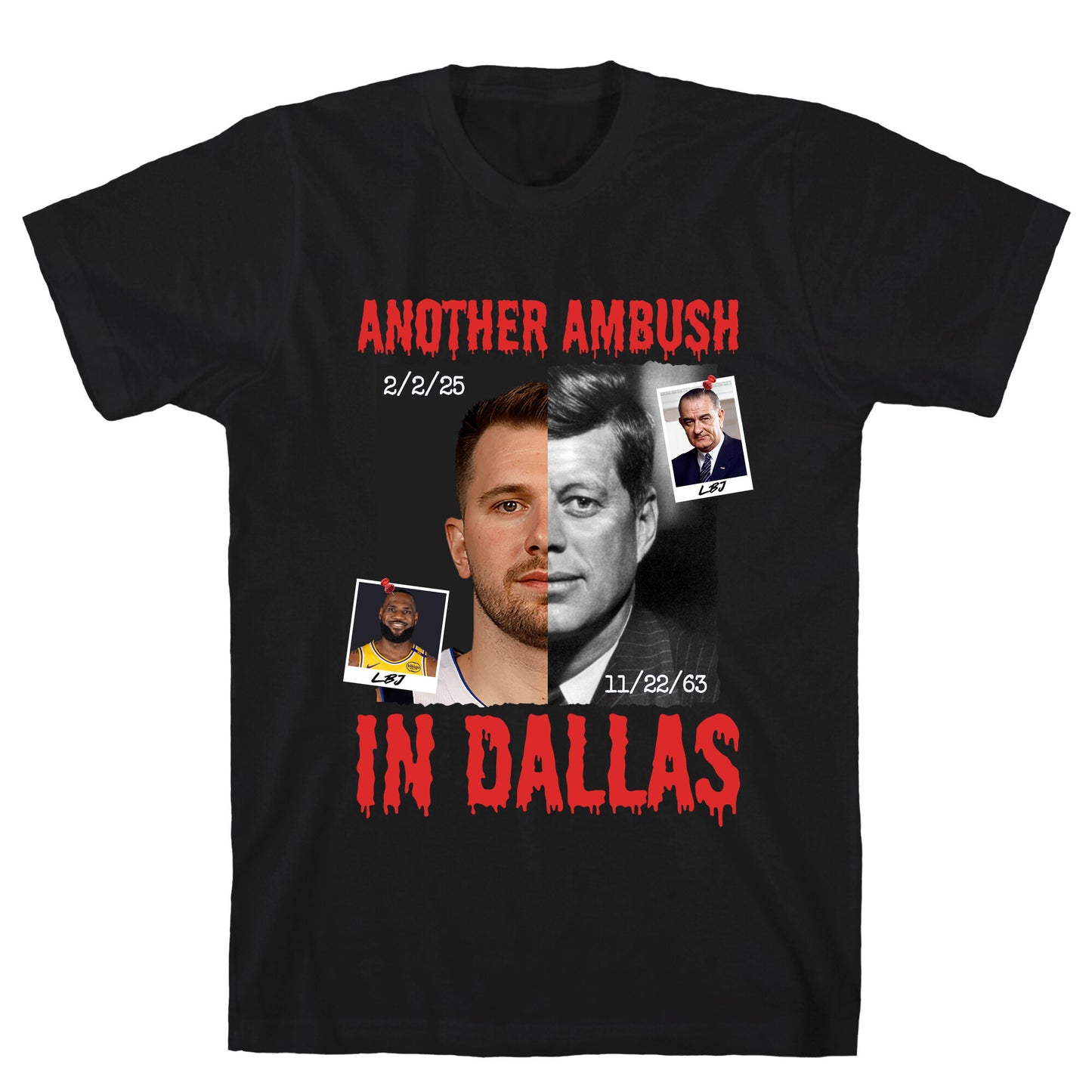 Another Ambush in Dallas Luka Lakers T-Shirt