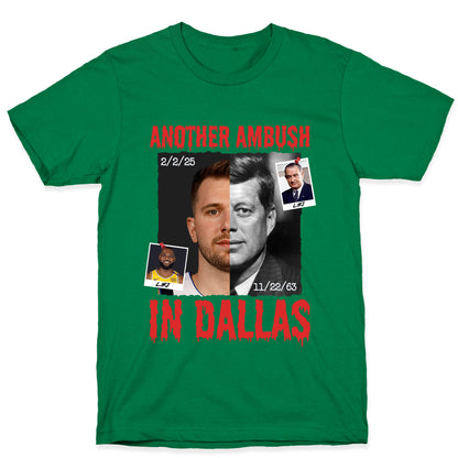 Another Ambush in Dallas Luka Lakers T-Shirt